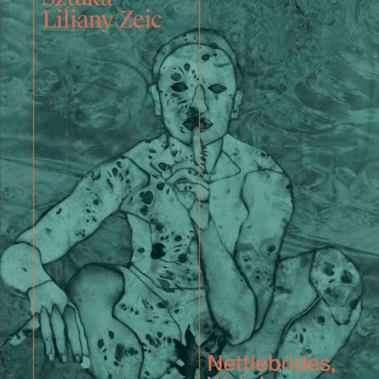 Nettlebrides, Weirdos, Spooks: The Art of Liliana Zeic